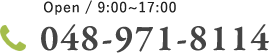 tel.048-971-8114 Open 10:00~18:00